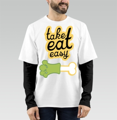 take eat easy 4 / Ешь легко 4 - Магазин футболок anplastes - Дизайнерские принты