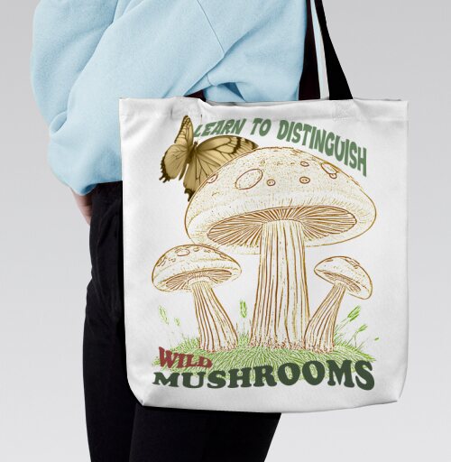 Учись отличать дикие грибы Learn To Distinguish Wild Mushrooms, Сумка с ручкой и внутренним карманом на молнии