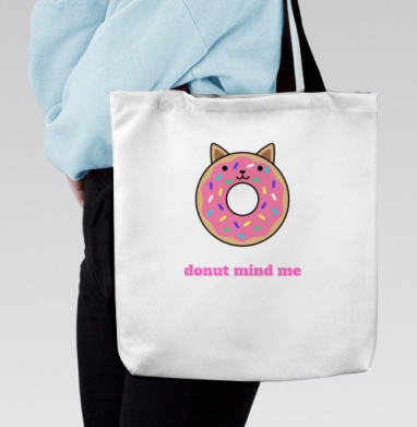 Милый пончик-кошка с надписью Donut Mind Me, Сумка с ручкой и внутренним карманом на молнии