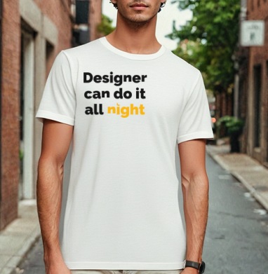 Футболка с принтом «Designer can do it all night», Футболка мужская Base белая