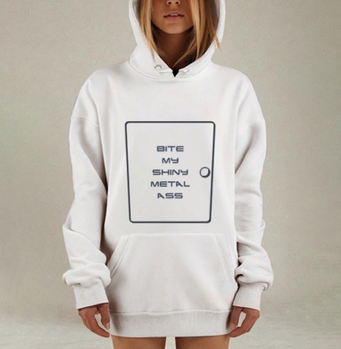 Дерзкая Цитата Бендера на Металлической Панели BITE MY SHINY METAL ASS, Hoodie Mjhigh Dig, оверсайз, утепленная
