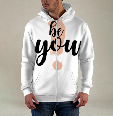 Be you / Будь собой, Толстовка мужская на молнии 3Д полная запечатка