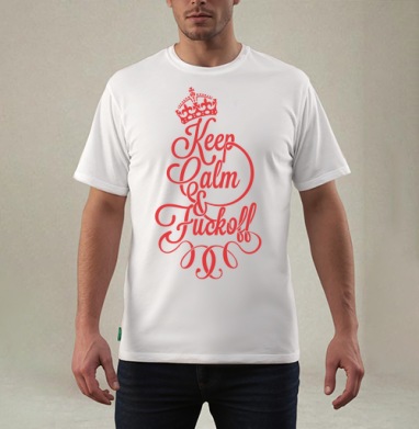Keep Calm & Fuck off, Футболка мужская REGULAR белая