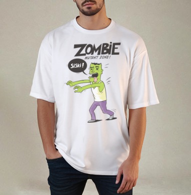 Zombie - Mutant Zone!, Футболка / Мужчинам / Оверсайз / Белая / C принтом