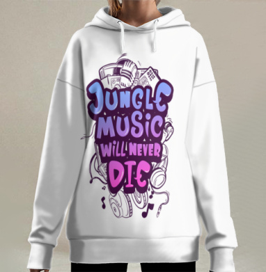 Джангл Музыка Никогда Не Умрет Защитит Культуру, Hoodie Long Oversize 3D