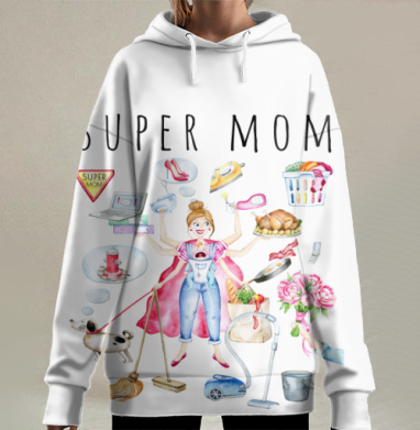 Многофункциональная супермама заботливая домохозяйка супер мама, Hoodie Long Oversize 3D