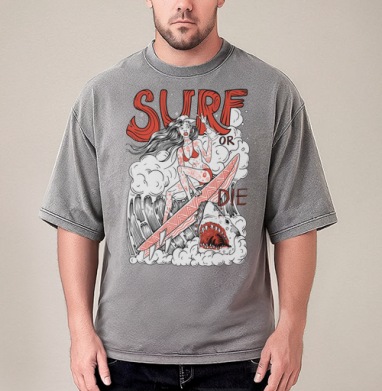 Девушка Серфер На Волне С Акулами Surf Or Die, Футболка мужская варенка оверсайз