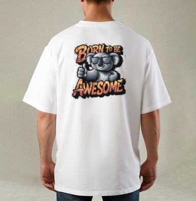 Футболка с коалой Born to Be Awesome, Футболка / Мужская / Оверсайз / С принтом на спине
