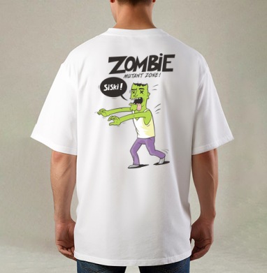Zombie - Mutant Zone!, Футболка / Мужская / Оверсайз / С принтом на спине