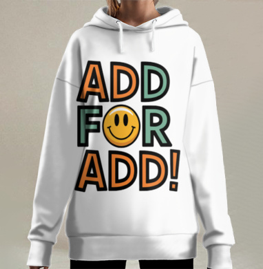 Добавляй для взаимного взаимодействия всегда осталось, Hoodie Long Oversize 3D