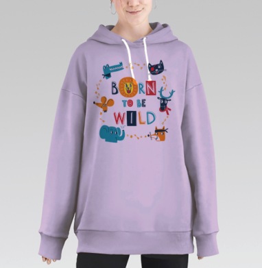 Born to be Wild / Рожденный быть диким веселые мультяшные животные, Hoodie Long Oversize Fiolet