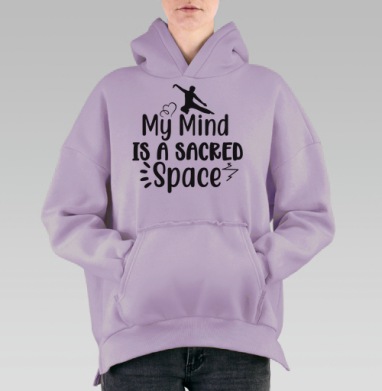 Мой ум это священное пространство баланс движения, Hoodie Oversize Fiolet, утепленная