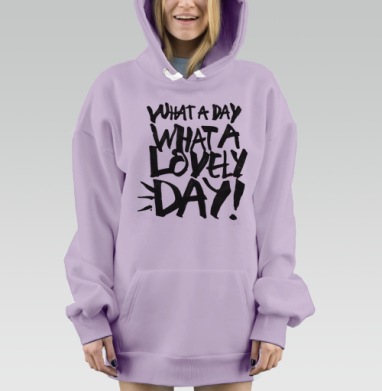 Энергичный постер с фразой 'WHAT A LOVELY DAY!', Hoodie Mjhigh Dig Mel, Fiolet, утепленная