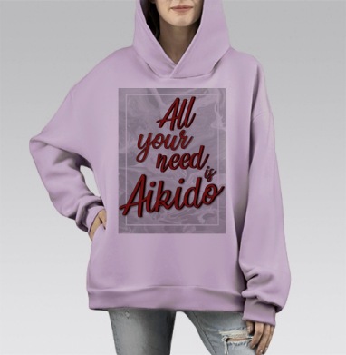 Вдохновляющая цитата айкидо развитие умение единство, Hoodie Mono Fiolet, оверсайз, утепленная