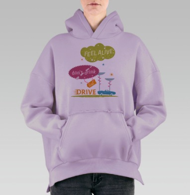 Мотивирующая Надпись Не Пей и Води, Hoodie Oversize Fiolet, утепленная